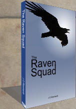 Raven Squad The J O Rienhardt The Raven Squad J O Rienhardt RRP RRP